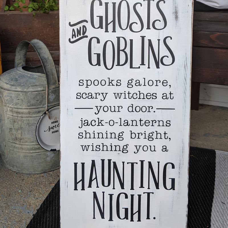 Ghosts and Goblins Halloween Sign