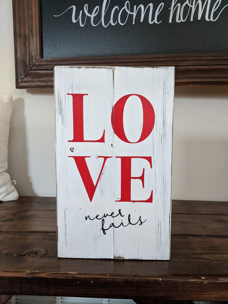 Valentine's Day ABC and LOVE Never Fails Wood Sign