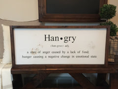 Hangry Wood Sign
