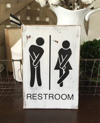 Funny Restroom Small Sign